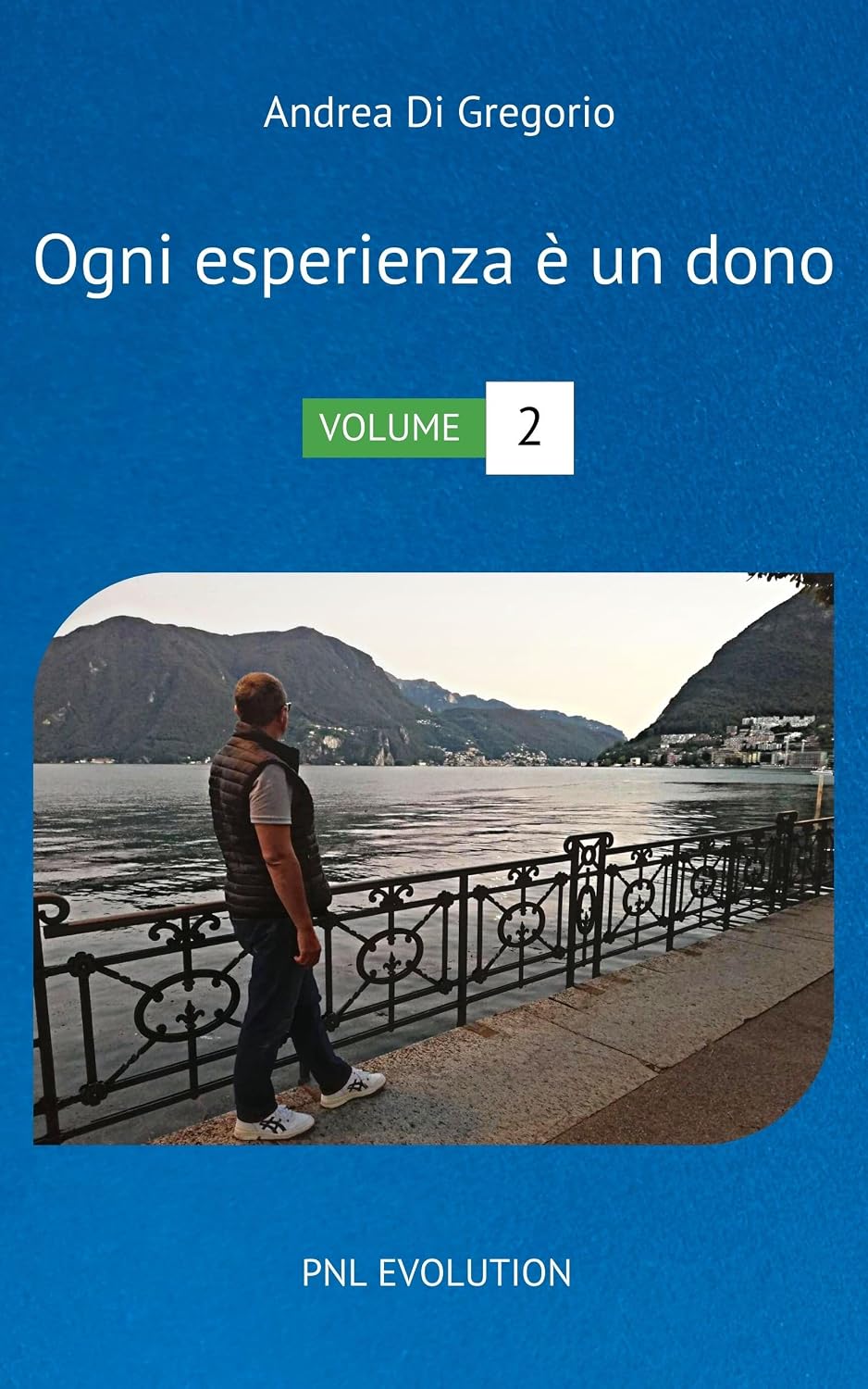 Copertina: Ogni Esperienza è un dono Vol. 2