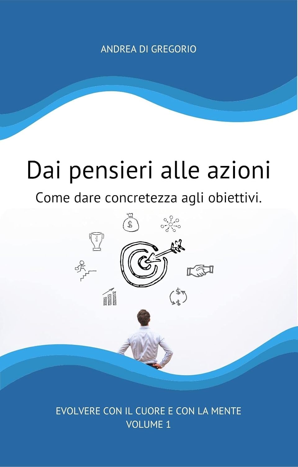 Copertina: Dai pensieri alle azioni